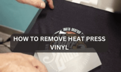 How to Remove Heat Press Vinyl