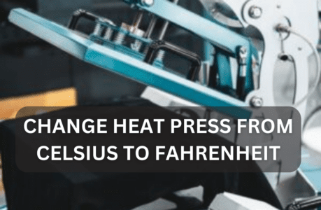 change heat press from celsius to fahrenheit