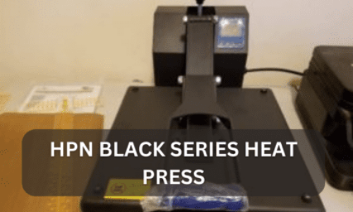 HPN 15″ X 15″ Black Series Heat Press Review in 2023