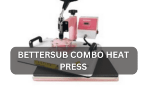 BetterSub 12×15 Combo 5 in 1 Heat Press Review in 2023