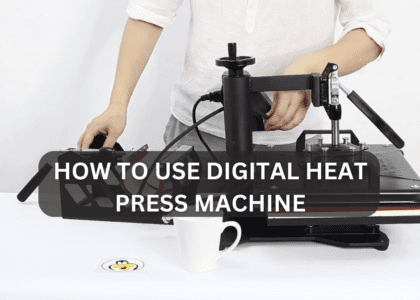 How to Use Digital Heat Press Machine