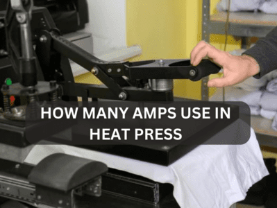 How Many Amps Use in Heat Press