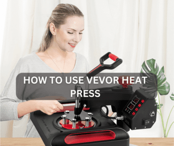 How To Use Vevor Heat Press